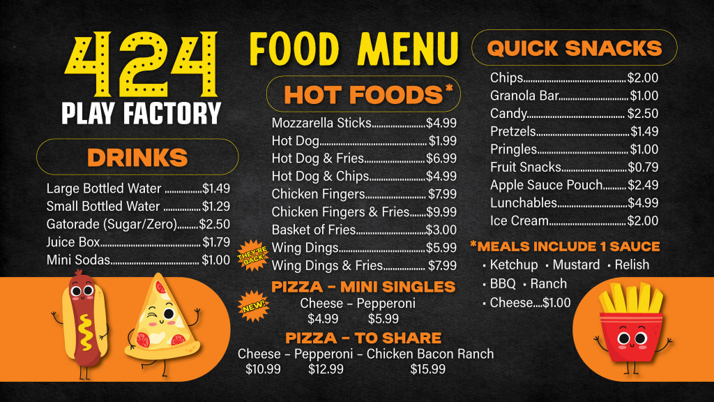 424 Play Factory's Food Menu, which includes drinks, hot foods, and quick snacks.